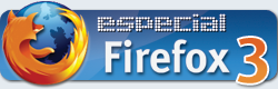 Especial Firefox 3: novedades en el interfaz (III)