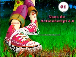 Curso Completo de ActionScript 3.0 con Flash CS3 y Flex 3 Online