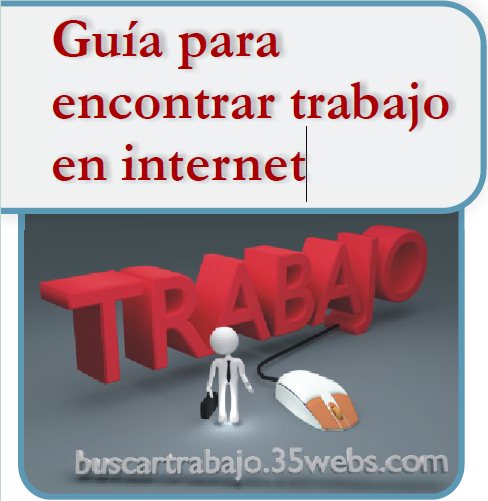 Como encontrar trabajo en internet Fácil y Rápido