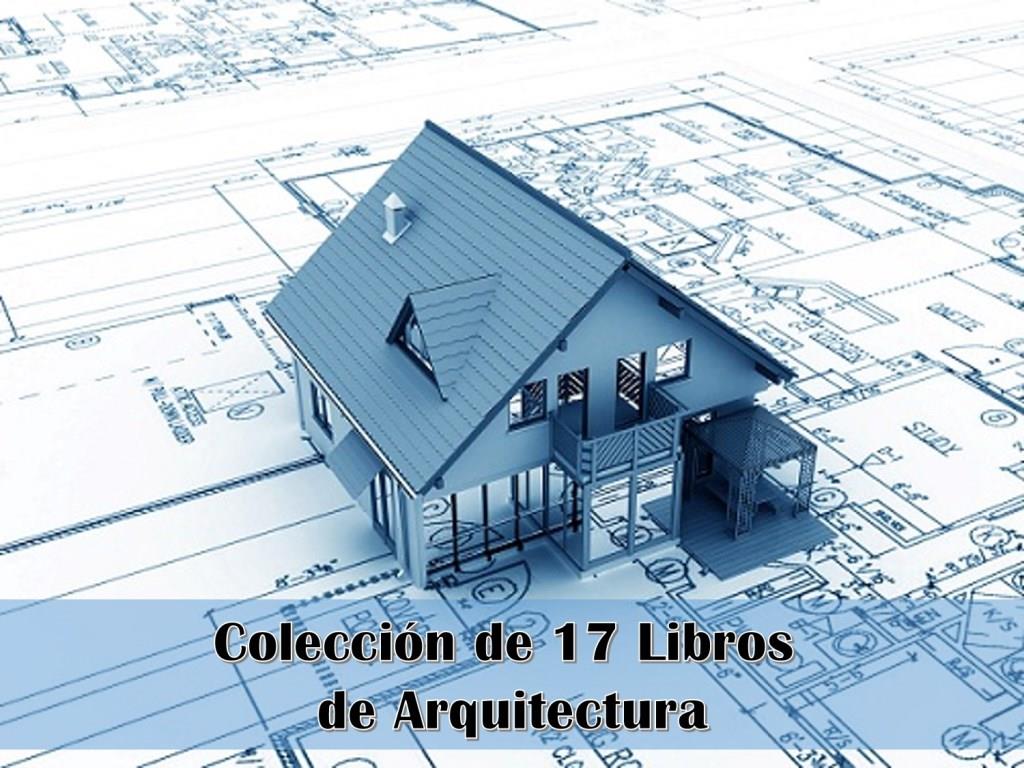 Colección de 17 Libros de Arquitectura