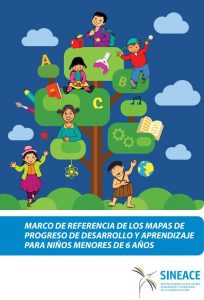 Marco de referencia de los mapas de progreso de desarrollo y aprendizaje para niños menores de 6 años