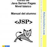 Curso de Java Server Pages: Nivel básico – Manual del alumno