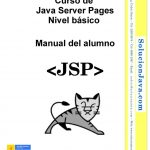 Curso de Java Server Pages: Nivel básico – Manual del alumno