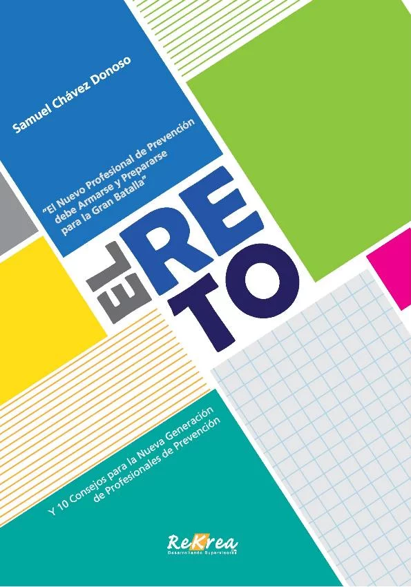El Reto y 10 consejos para la nueva generación de profesionales de prevención