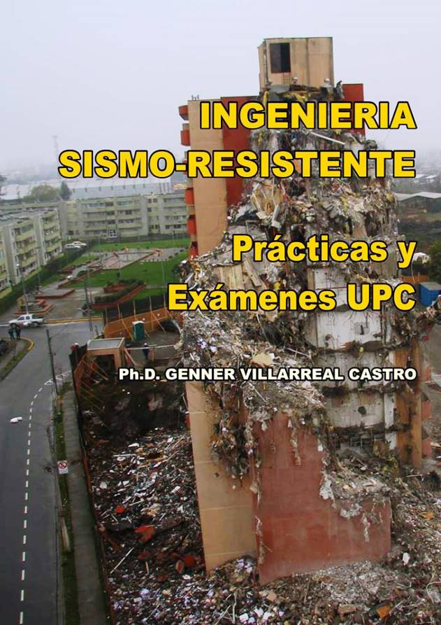 Ingeniería Sismo-Resistente: Practicas y Exámenes UPC
