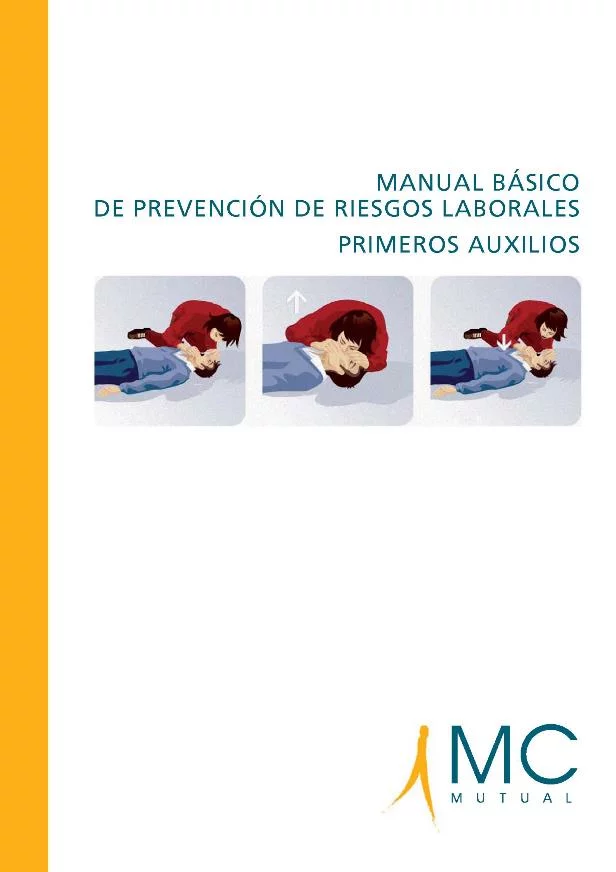 Manual básico de prevención de riesgos laborales: Primeros auxilios