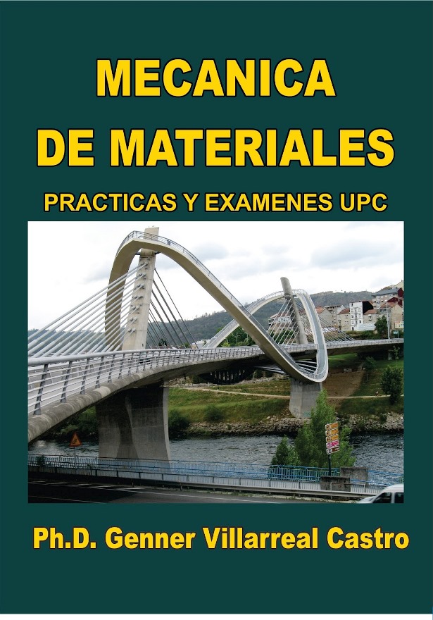 Mecánica de Materiales: Practicas y Exámenes UPC