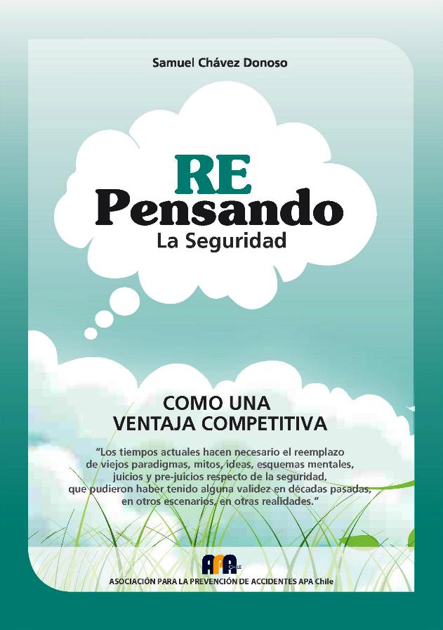 Re-Pensando la Seguridad – Samuel Chávez Donoso