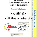Curso de Java Server Faces 2 con Hibernate 3 – Manual del alumno
