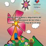 Manual para el apoyo y seguimiento del desarrollo psicosocial de los niños y niñas de 0 a 6 años