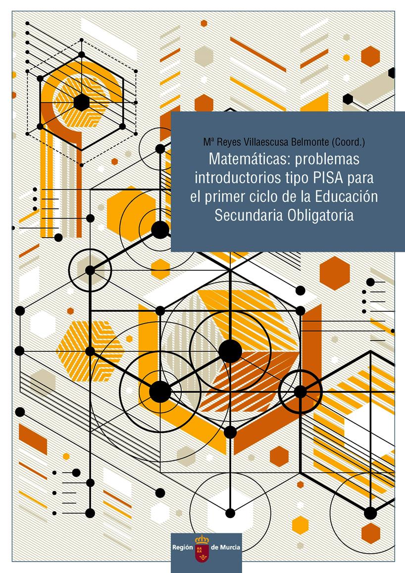 Matemáticas: Problemas introductorios tipo PISA para el primer ciclo de la Educación Secundaria Obligatoria