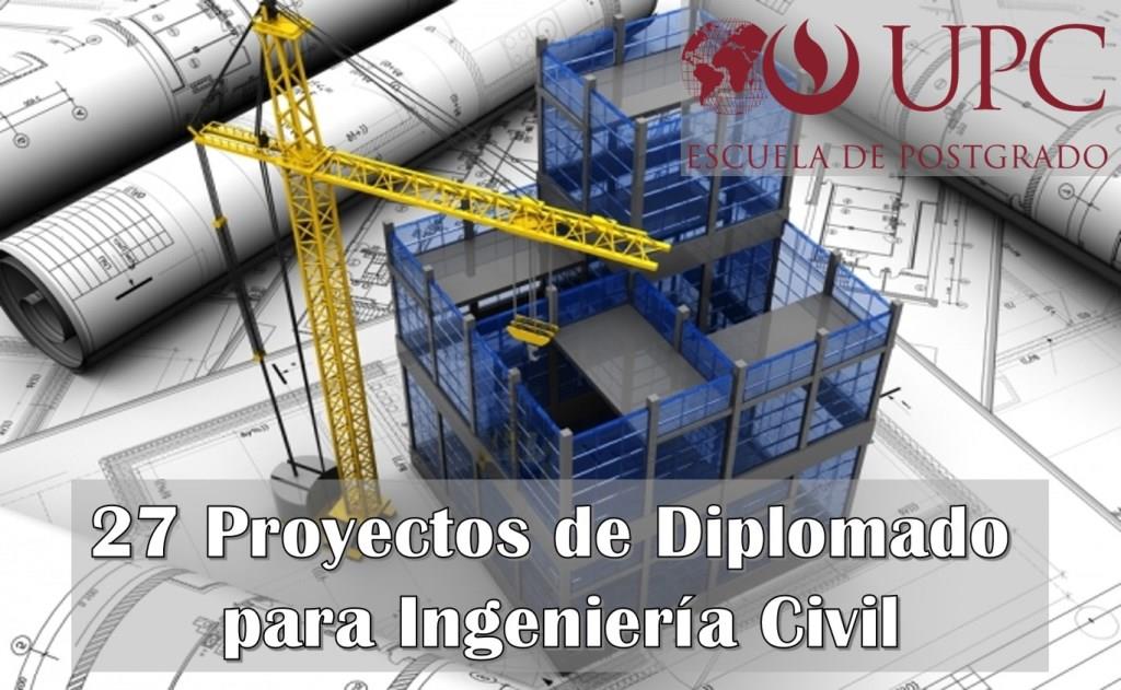 Proyectos de Diplomado para Ingeniería Civil