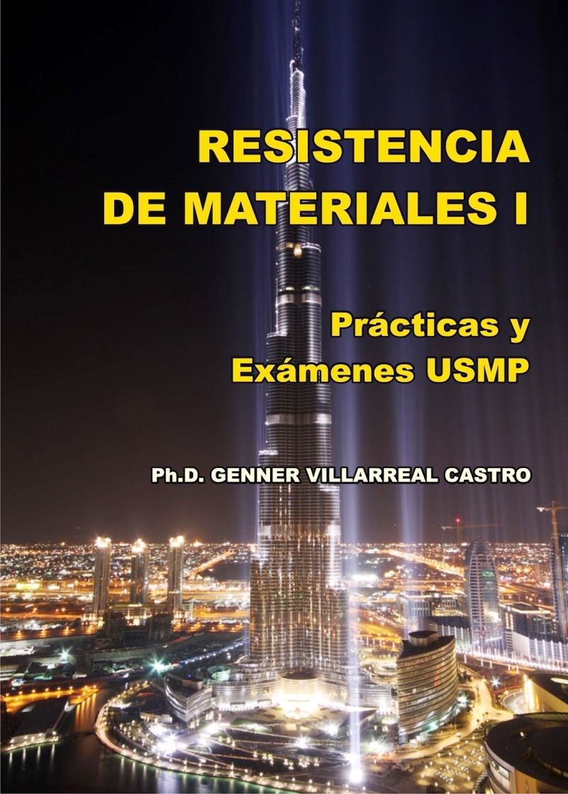 Resistencia de Materiales I: Prácticas y exámenes USMP