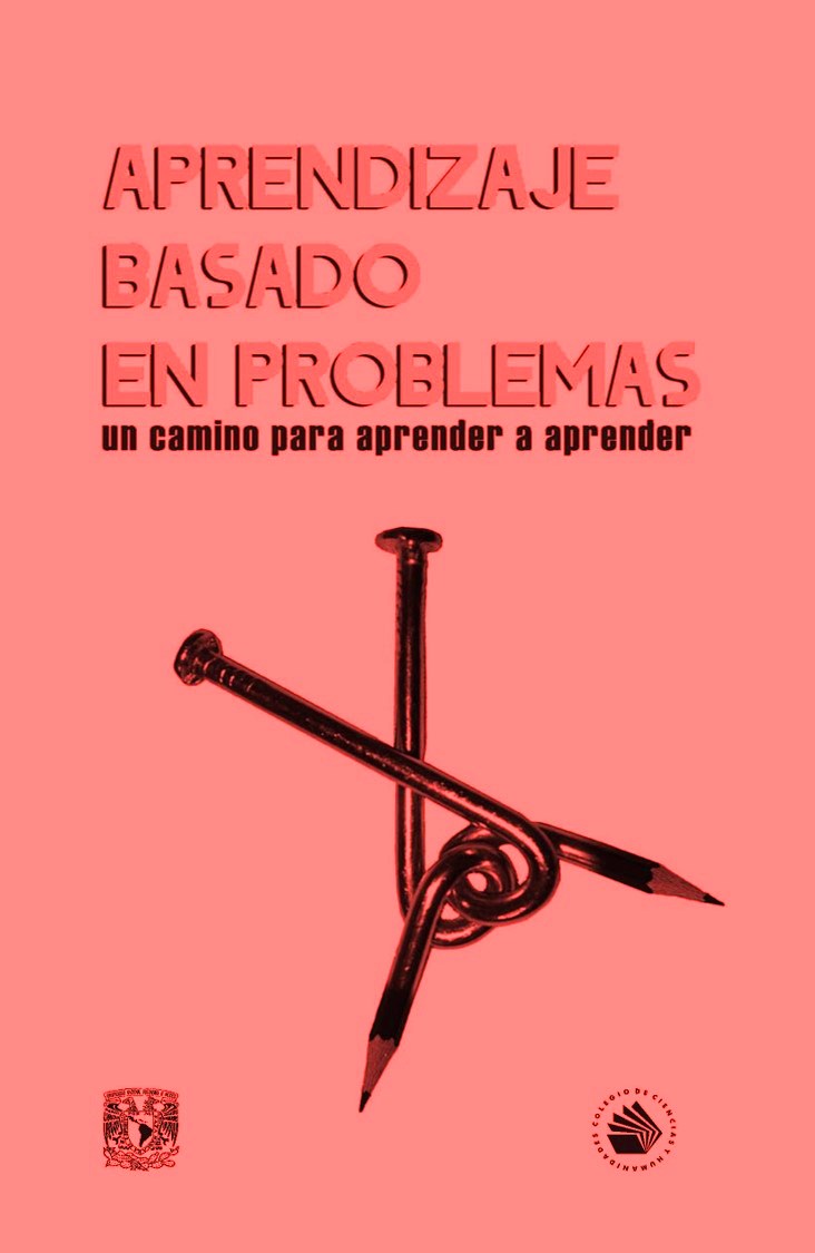 Aprendizaje basado en problemas: Un camino para aprender a aprender