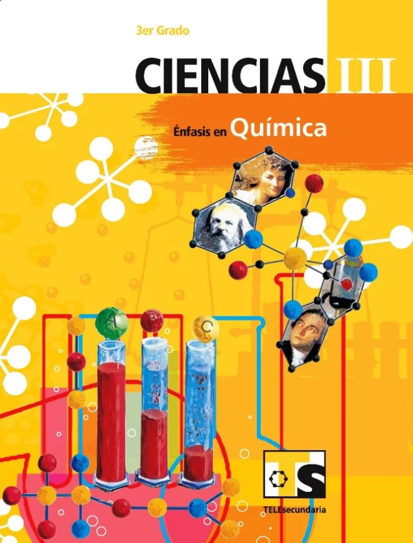 Ciencias III: Énfasis en Química, 3er Grado
