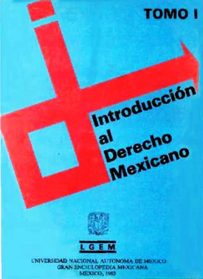 Introducción al derecho mexicano, Tomo I