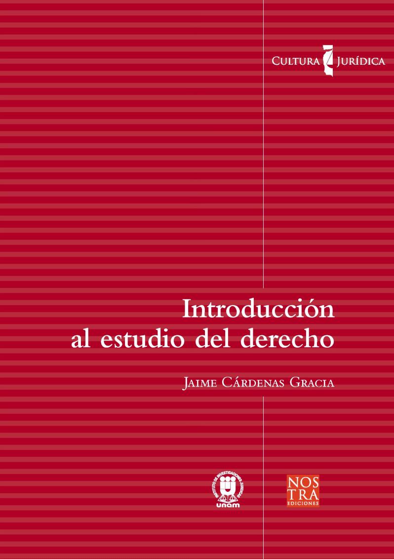 Introducción al estudio del derecho: Colección Cultura Jurídica