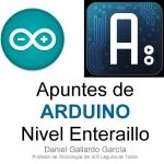 Apuntes de Arduino – Nivel Enteraillo