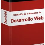 Colección de 5 Manuales de Desarrollo Web – Javier Eguíluz Pérez