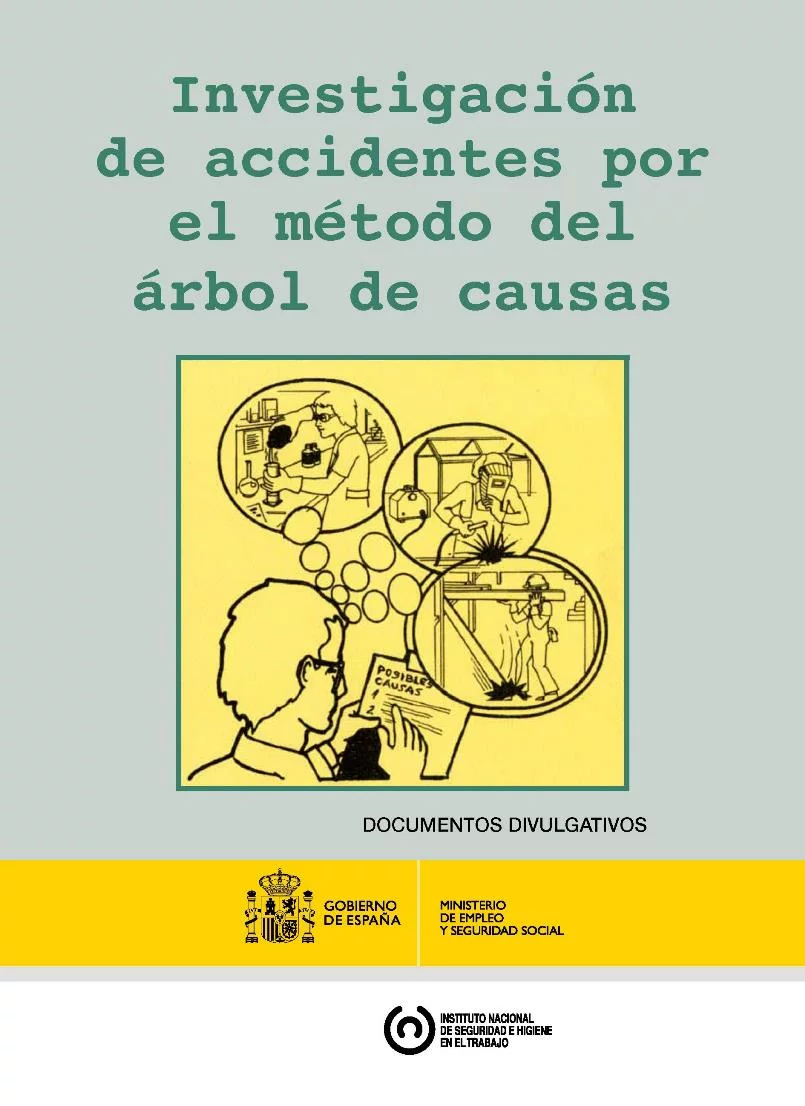 Investigación de accidentes por el método del árbol de causas