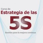 Curso de Estrategia de las 5S: Gestión para la mejora continua