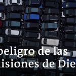 El peligro de las emisiones de Diésel
