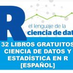 Descarga 32 libros gratuitos de ciencia de datos y estadística en R [Español]