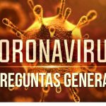 13 Preguntas Generales de los Coronavirus o COVID-19