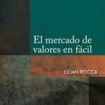 El mercado de valores en fácil – Lilian Rocca [PUCP]