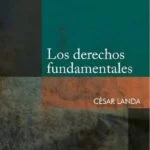 Los derechos fundamentales – César Landa Arroyo [PUCP]
