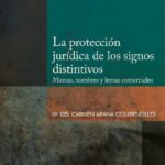 La protección jurídica de los signos distintivos – María del Carmen Arana Courrejolles [PUCP]