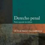 Derecho penal – Víctor Prado Saldarriaga [PUCP]