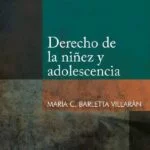 Derecho de la niñez y adolescencia – María Consuelo Barletta Villarán [PUCP]