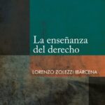 La enseñanza del derecho – Lorenzo Zolezzi Ibárcena [PUCP]