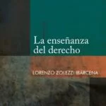 La enseñanza del derecho – Lorenzo Zolezzi Ibárcena [PUCP]