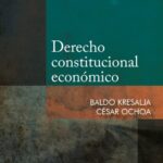 Derecho constitucional económico – Baldo Kresalja [PUCP]