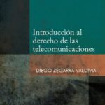 Introducción al derecho de las telecomunicaciones – Diego Zegarra Valdivia [PUCP]