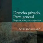 Derecho privado: Parte general – Leysser León Hilario [PUCP]