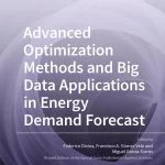 Métodos de optimización avanzados y aplicaciones de Big Data en el pronóstico de demanda de energía – Francisco A. Gómez Vela