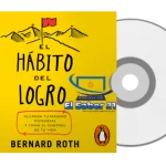 AudioLibro. El hábito del logro, Bernard Roth
