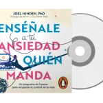 AudioLibro. Enséñale a tu ansiedad quién manda, Joel Minden