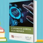 Expediente judicial electrónico