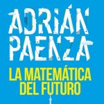 La Matemática del Futuro