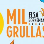 Mil grullas – Elsa Bornemann