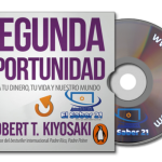 audiolibro-segunda-oportunidad-robert-t-kiyosaki