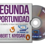 audiolibro-segunda-oportunidad-robert-t-kiyosaki