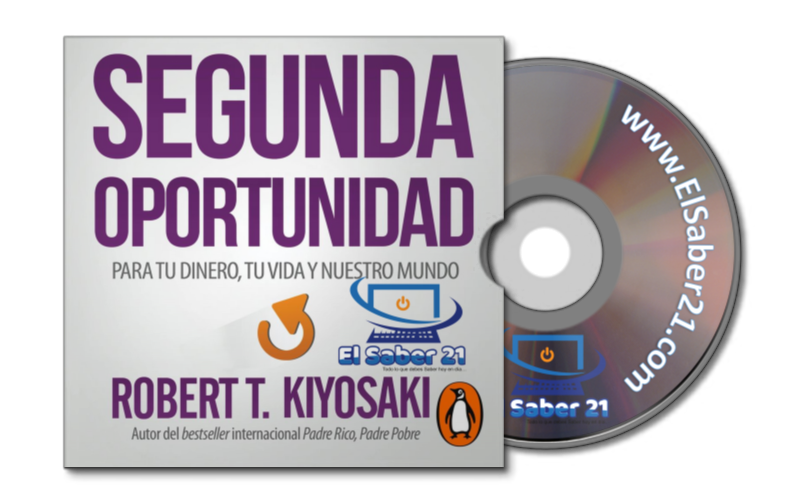 audiolibro-segunda-oportunidad-robert-t-kiyosaki