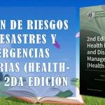 Gestión de riesgos de desastres y emergencias sanitarias (Health-EDRM), 2da Edición