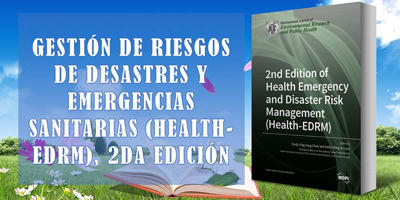 Gestión de riesgos de desastres y emergencias sanitarias (Health-EDRM), 2da Edición