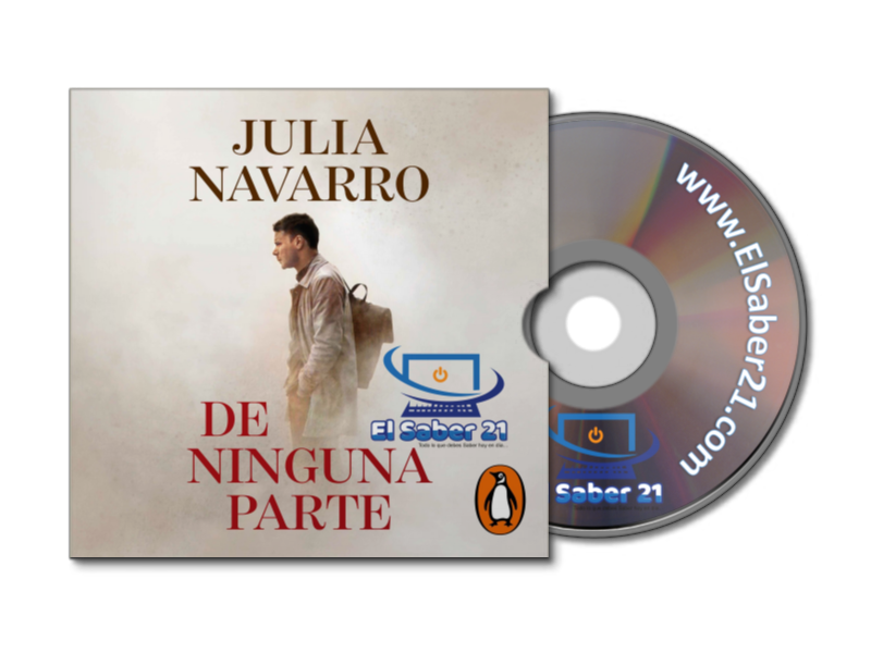 de-ninguna-parte-julia-navarro-audiolibro